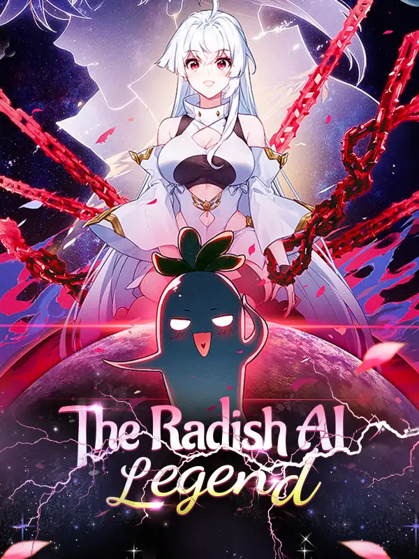 The Radish AI Legend [Official]